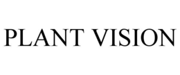 PLANT VISION trademark