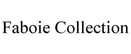 FABOIE COLLECTION trademark
