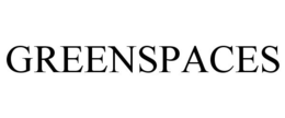 GREENSPACES trademark