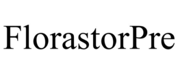 FLORASTORPRE trademark