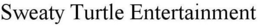 SWEATY TURTLE ENTERTAINMENT trademark