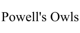 POWELL'S OWLS trademark
