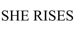 SHE RISES trademark