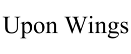 UPON WINGS trademark