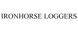 IRONHORSE LOGGERS trademark