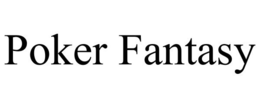 POKER FANTASY trademark