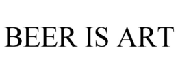 BEER IS ART trademark