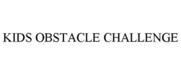 KIDS OBSTACLE CHALLENGE trademark
