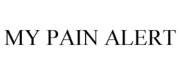 MY PAIN ALERT trademark