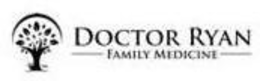 DOCTOR RYAN FAMILY MEDICINE trademark