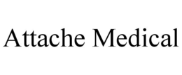 ATTACHE MEDICAL trademark