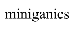 MINIGANICS trademark