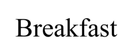 BREAKFAST trademark