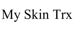 MY SKIN TRX trademark