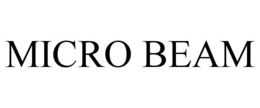 MICRO BEAM trademark