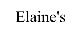 ELAINE'S trademark