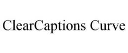 CLEARCAPTIONS CURVE trademark