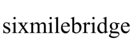 SIXMILEBRIDGE trademark
