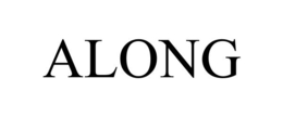ALONG trademark