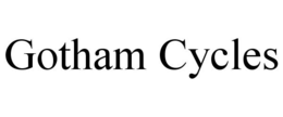 GOTHAM CYCLES trademark