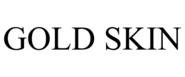 GOLD SKIN trademark
