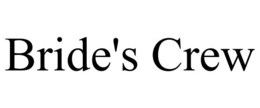 BRIDE'S CREW trademark