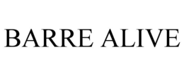 BARRE ALIVE trademark