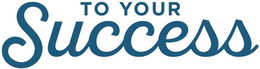 TO YOUR SUCCESS trademark