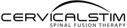CERVICALSTIM SPINAL FUSION THERAPY trademark