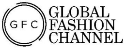 GFC GLOBAL FASHION CHANNEL trademark