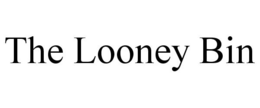 THE LOONEY BIN trademark