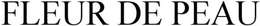FLEUR DE PEAU trademark
