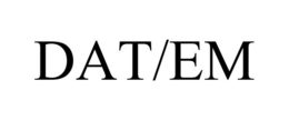 DAT/EM trademark