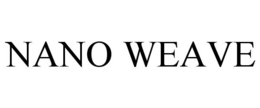 NANO WEAVE trademark