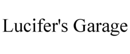 LUCIFER'S GARAGE trademark