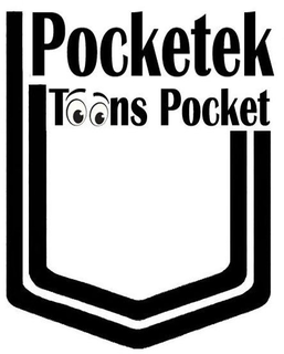 POCKETEK TOONS POCKET trademark