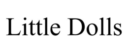 LITTLE DOLLS trademark