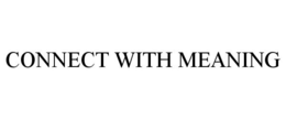 CONNECT WITH MEANING trademark