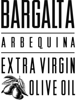 BARGALTA ARBEQUINA EXTRA VIRGIN OLIVE OIL trademark