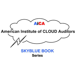 AICA AMERICAN INSTITUTE OF CLOUD AUDITORS SKYBLUE BOOK SERIES trademark