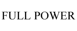 FULL POWER trademark