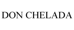DON CHELADA trademark