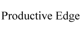 PRODUCTIVE EDGE trademark