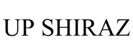 UP SHIRAZ trademark