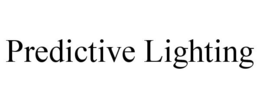 PREDICTIVE LIGHTING trademark