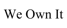 WE OWN IT trademark