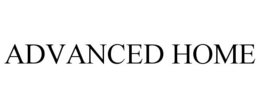 ADVANCED HOME trademark