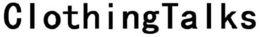 CLOTHINGTALKS trademark