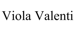 VIOLA VALENTI trademark