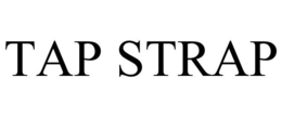 TAP STRAP trademark